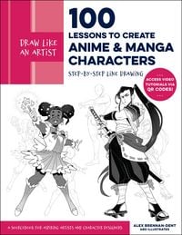 Produktbild: Draw Like an Artist: 100 Lessons to Create Anime and Manga Characters
