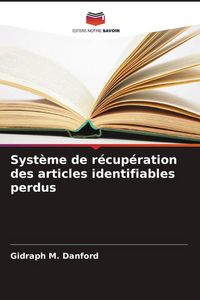 Produktbild: Syst&egrave;me de r&eacute;cup&eacute;ration des articles identifiables perdus