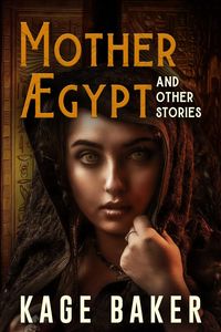 Produktbild: Mother &AElig;Gypt and Other Stories