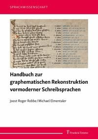 Produktbild: Handbuch zur graphematischen Rekonstruktion vormoderner Schreibsprachen