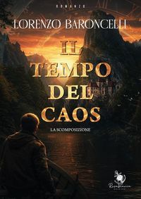 Produktbild: Il tempo del caos. La scomposizione