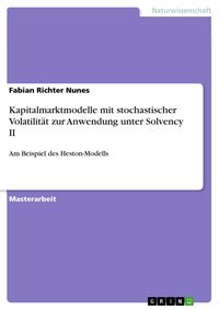 Produktbild: Kapitalmarktmodelle mit stochastischer Volatilit&auml;t zur Anwendung unter Solvency II