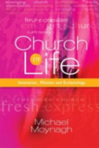 Produktbild: Moynagh, M: Church in Life
