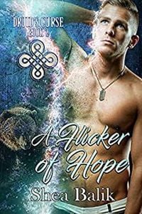 Produktbild: A Flicker of Hope (Druid's Curse, #2)