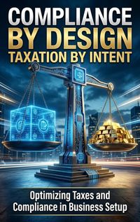 Produktbild: Compliance by Design, Taxation by Intent