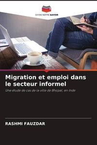 Produktbild: Migration et emploi dans le secteur informel