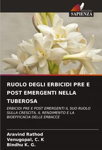Produktbild: Ruolo Degli Erbicidi Pre E Post Emergenti Nella Tuberosa