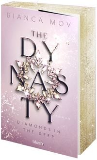 Produktbild: The Dynasty - Diamonds in the Deep