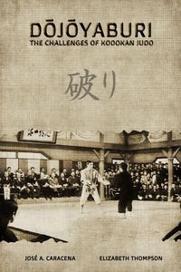 Produktbild: DOJOYABURI - The Challenges of Kodokan Judo (English)
