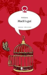 Produktbild: Mach's gut. Life is a Story - story.one