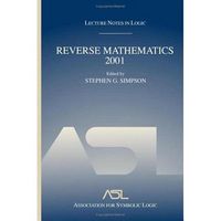 Produktbild: Reverse Mathematics 2001: Lecture Notes in Logic 21