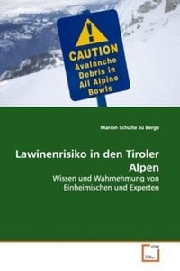 Produktbild: Schulte zu Berge Marion: Lawinenrisiko in den Tiroler Alpen