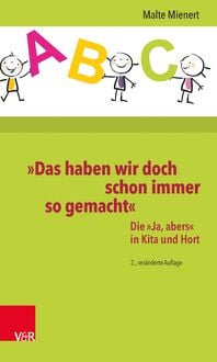 Produktbild: &raquo;Das haben wir doch schon immer so gemacht&laquo;