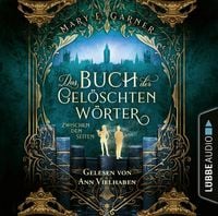 Produktbild: Zwischen den Seiten - Das Buch der gel&ouml;schten W&ouml;rter - Die Chronik der B&uuml;cherwelt, Teil 2