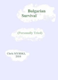 Produktbild: Bulgarian Survival (Personally Tried)