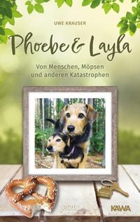 Bild vom Artikel Phoebe & Layla vom Autor Uwe Krauser
