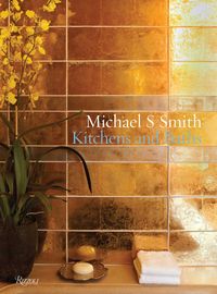 Produktbild: Michael S. Smith: Kitchens & Baths