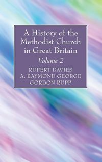 Produktbild: A History of the Methodist Church in Great Britain, Volume Two