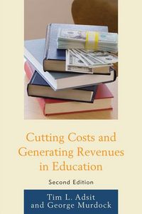 Produktbild: Cutting Costs and Generating Revenues in Education