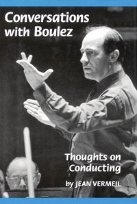 Produktbild: Conversations with Boulez