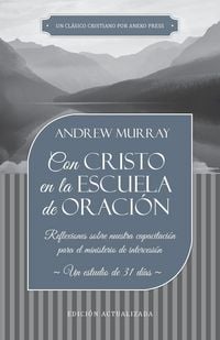 Produktbild: Con Cristo en la Escuela de Oraci&oacute;n