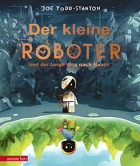 Produktbild: Der kleine Roboter und der lange Weg nach Hause