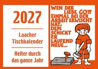 Produktbild: Laacher Tischkalender Heiter durch das Jahr 2027