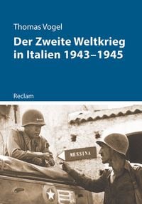 Bild vom Artikel Der Zweite Weltkrieg in Italien 1943–1945 vom Autor Thomas Vogel