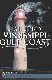Produktbild: Haunted Mississippi Gulf Coast
