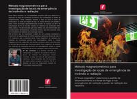 Produktbild: M&eacute;todo magnetom&eacute;trico para investiga&ccedil;&atilde;o de locais de emerg&ecirc;ncia de inc&ecirc;ndio e radia&ccedil;&atilde;o