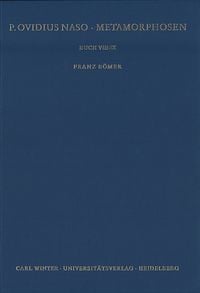 Produktbild: P. Ovidius Naso: Metamorphosen. Kommentar / Buch VIII-IX