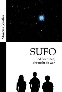 Produktbild: SUFO - und der Stern, der nicht da war