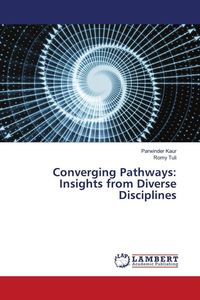Produktbild: Converging Pathways: Insights from Diverse Disciplines
