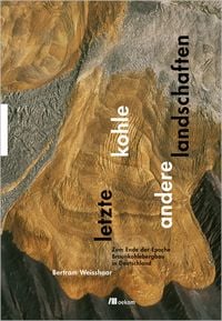 Produktbild: Letzte Kohle. Andere Landschaften
