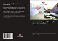 Produktbild: Manuel de dialyse p&eacute;riton&eacute;ale pour les infirmi&egrave;res