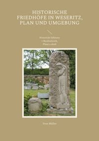 Produktbild: Historische Friedh&ouml;fe in Weseritz, Plan und Umgebung