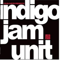Bild vom Artikel Colin Curtis Presents: indigo jam unit vom Autor Indigo Jam Unit