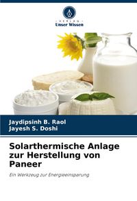 Produktbild: Solarthermische Anlage zur Herstellung von Paneer