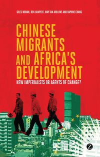 Produktbild: Chinese Migrants and Africa's Development