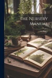 Produktbild: The Nursery Manual