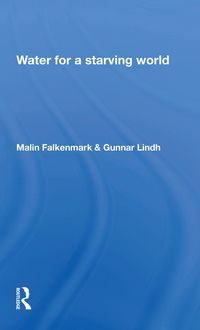 Produktbild: Falkenmark, M: Water For a Starving World