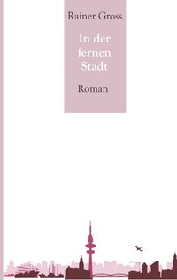 Produktbild: In der fernen Stadt