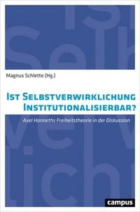 Produktbild: Ist Selbstverwirklichung institutionalisierbar?