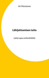 Produktbild: L&auml;hijohtamisen taito
