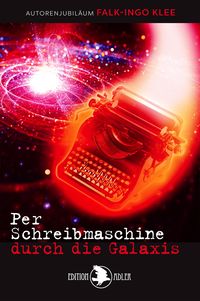 Produktbild: Per Schreibmaschine durch die Galaxis