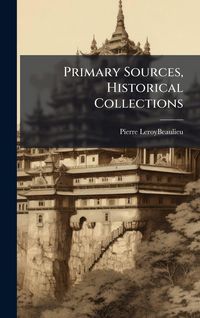 Produktbild: Primary Sources, Historical Collections