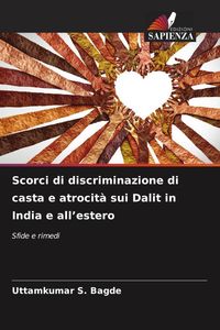 Produktbild: Scorci di discriminazione di casta e atrocit&agrave; sui Dalit in India e all'estero