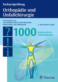 Bild vom Artikel Facharztprüfung Orthopädie und Unfallchirurgie vom Autor Tim Pohlemann