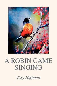Produktbild: A Robin Came Singing