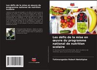 Produktbild: Les d&eacute;fis de la mise en &iquest;uvre du programme national de nutrition scolaire